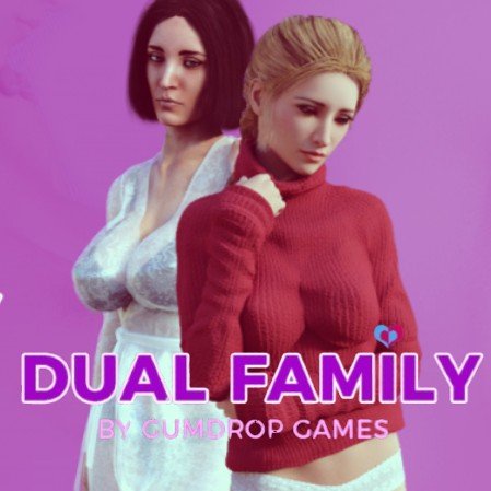 Dual Family [Stream Extras] (ABANDONED) [Gumdrop Games]